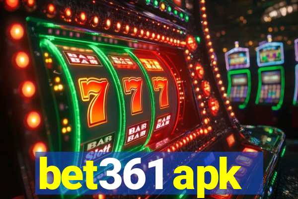 bet361 apk